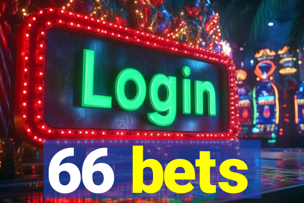 66 bets